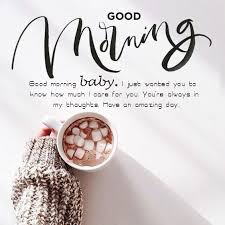 Good Morning Baby Love Messages Good Morning Love Messages Good Morning Handsome Good Morning Beautiful Quotes