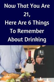 Fun Things To Do For 21st Birthday During Covid Now That You Are 21 Here Are 6 Things To Remember About Drinking Happy 21st Birthday Son 21st Birthday Quotes Happy 21st Birthday Daughter