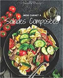Simple accompagnement ou plat complet, retrouvez toutes nos recettes de salades. Mon Carnet A Salades Composees Notes Et Recettes Pour Vos Salades Composees Preferees Mes Recettes De Salades Composees French Edition Pairon Olivier Au Resto Bienvenue 9798636501794 Amazon Com Books