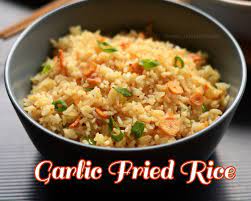 Butter Garlic Fried Rice Easy Garlic Fried Rice Raks Kitchen Recipe Fried Rice Fried Rice Easy Garlic Fried Rice