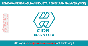 Selapis ultra sdn bhd merupakan penyedia latihan bertauliah yang berdaftar di bawah lembaga pembangunan industri pembinaan malaysia (cidb) malaysia dan. Lembaga Pembangunan Industri Pembinaan Malaysia Cidb 31 Mac 2017 Jawatan Kosong 2020