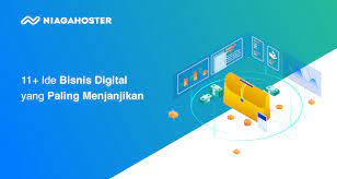 Faktanya menemukan bisnis yang tepat dan sesuai dengan kebutuhan serta minat anda memang tidak semudah yang difikirkan. 11 Ide Bisnis Digital Yang Paling Menjanjikan Niagahoster
