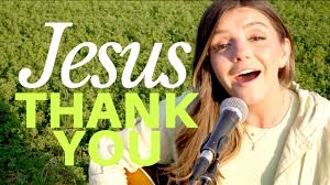 Jesus Thank You