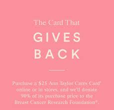 Redeemable for merchandise at loft, loft outlet, ann taylor, ann taylor factory store, lou & grey, loft.com, anntaylor.com, loftoutlet.com, anntaylorfactory.com and louandgrey.com. Ann Taylor The Ann Taylor Cares Card Is Here Milled