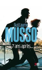 Merci pour cette présentation ! Dernier Livre De Guillaume Musso Et Tous Ses Romans Bibliographie