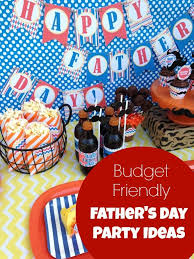 Budget Friendly Father S Day Party Ideas Fathers Day Fathers Day Banner Father