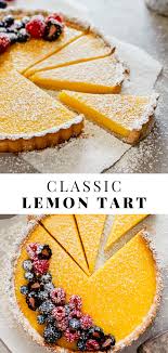 The Ultimate Lemon Tart Recipe Recipe Lemon Tart Recipe Christmas Tarts Recipe Tart Dessert
