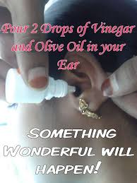 Pour 2 Drops Of Vinegar And Olive Oil In Your Ear And Something Wonderful Will Happen Life And Shape Ear Health Home Remedies Health Remedies