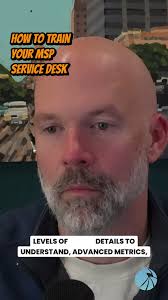 How to Train Your MSP Service Desk