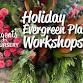 Holiday Evergreen Planter Workshop event image