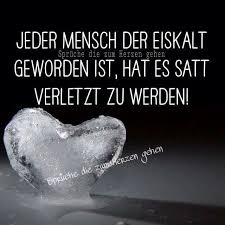 Pin Von Brit Auf Gedanken Der Seele Zitate Verletzt Eiskalte Spruche Zitate
