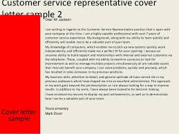 In the same way that you might reference resume samples, the following customer service representative cover letter example will help you to write a cover. Customer Service Representative Cover Letter