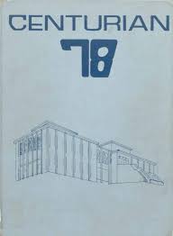 The Centurian Yearbook 1978 by Centurian Archives