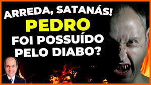 O DIABO ENTROU NO CORPO DE PEDRO, ele ficou possesso por Satanás?