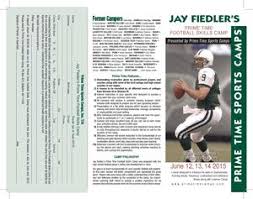 It provides a camping experience in the great outdoors where families can enjoy themselves in a supportive atmosphere at. Calameo Jay Fiedler S Football Camp 2015