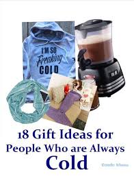 18 Gift Ideas For People Who Are Always Cold Always Cold Cheap Christmas Gifts Cheap Christmas