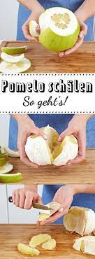Pomelo Schalen So Geht Es Richtig Lecker Lecker Rezepte Essen