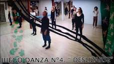 HERRAMIENTAS DANZA Nº 9. JUEGO 4 " DESLIZARSE" - YouTube