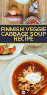 Maybe you would like to learn more about one of these? Kasviskaalikeitto Resepti Finnish Vegetarian Cabbage Soup Recipe