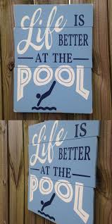 Life Is Better At The Pool Wood Pool Sign Pool Decor Cabana Etsy Pool House Decor Pool Decor Backyard Pool Landscaping
