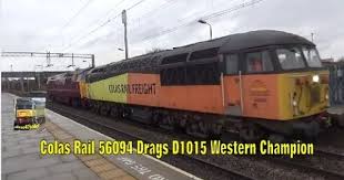 Colas Rail 56094 Drags D1015 Western Champion Through Bescot Champion Westerns Train