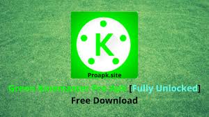 2021 Green Kinemaster Pro Mod Apk Download No Watermark