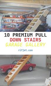 Whether you are a contractor, architect or homeowner, we are pleased to assist you in every way. Pull Down Stairs For Garage What Kind Of Contractor Would I Need To Service Or Replace Pull Down Attic Stairs Home Adding A Pull Down Stair Unit To