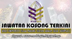 Han chiang university college of communication. Jawatan Kosong Di Kolej Universiti Islam Pahang Sultan Ahmad Shah Kuipsas 9 Sept 2016 Jawatan Kosong 2021 Kerja Kosong Terkini Job Vacancy