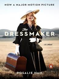 'you can't keep anything secret here,' said the old woman. The Dressmaker By Rosalie Ham Overdrive Ebooks Audiobooks And Videos For Libraries And Schools