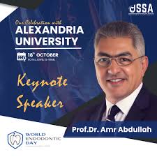 It is our honor to announce our Keynote Speaker in the WORLD ENDO DAY OF  DSSA-ALEX is: ✨️Prof.DR. Amr Abdullah -Dean of faculty of dentistry ,  pharos University ، Alexandria -Professor of