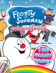 Frosty the snowman, was a jolly happy soul, with a corn cob pipe and a button nose, and two eyes made of coal. Frosty The Snowman Coloring Book Frosty The Snowman Coloring Book 100 Stunning Images Of Frosty The Snowman For Kids And Adults Johnson Glen 9798686883901 Amazon Com Books