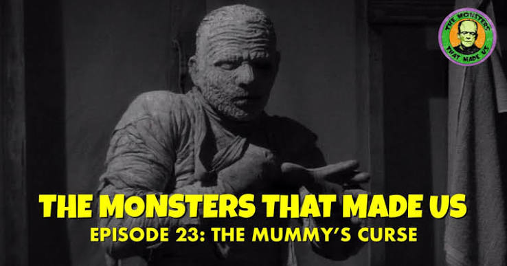 The Mummy's Curse (1944) | The Monsters That Made Us #23