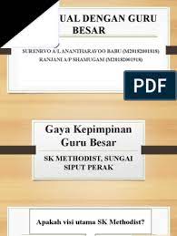 Kemudian beliau dipilih sebagai ahli majlis tertinggi umno mulai tahun 1981. Gaya Kepimpinan Guru Besar Slide
