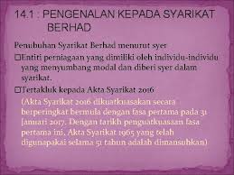 Perbezaan akta syarikat 1965 vs akta syarikat 2016. Prinsip Perakaunan Tingkatan 5 Modul 14 Perakaunan Untuk