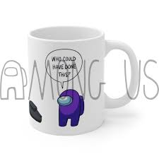 In space, no one will hear you scream. Among Us Me The Impostor Lol Mug Innersloth Store