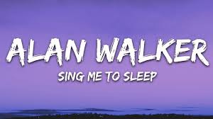 Alan Walker Sing Me To Sleep Marshmello Remix Download Alan Walker Sing Me To Sleep Lyrics In 2020 Sing Me To Sleep Lyrics And Chords Free Song Lyrics
