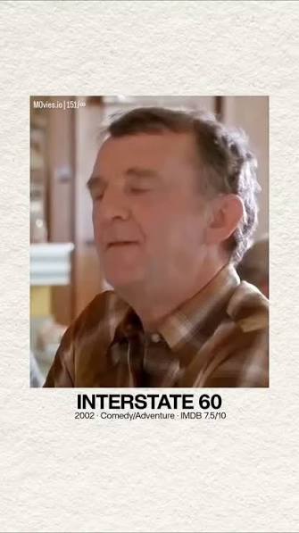 🎬 Interstate 60 (2002) Interstate 60 follows a young man who embarks on a  strange road trip along a highway that doesn't officially exist. Along the  way, he encounters bizarre people, unexpected