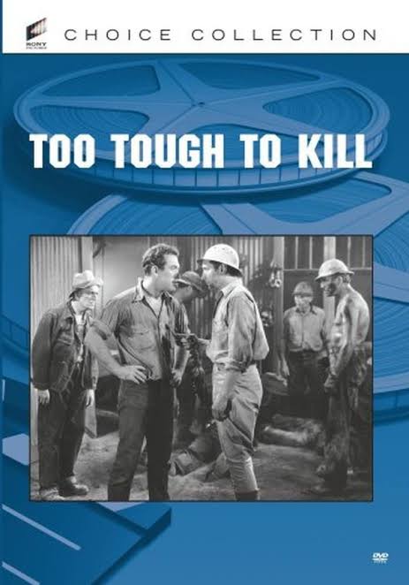 Too Tough to Kill DVD (1935) - Victor Jory, Sally O'Neil, D. Ross Lederman