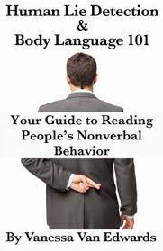 Become a human lie detector: Human Lie Detection And Body Language 101 Pdf Louiconsinetaple6