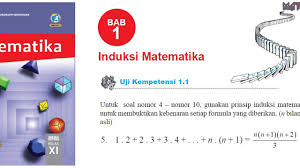 Induksi matematika merupakan materi yang menjadi perluasan dari logika matematika. 05 Matematika Sma K13 Kelas Xi Bab 1 Induksi Matematika Uji Kompetensi 1 1 Youtube