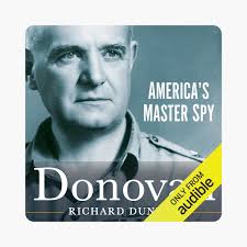 ‎Donovan: America’s Master Spy (Unabridged)