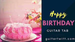 Download sheet music for birthday. Happy Birthday Tabs Sheet Music Staff Notation Guitartwitt