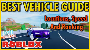 The new season 3 update for roblox jailbreak is out and the new car is the audi r8! All Vehicle Locations Speed And Which Is The Best Roblox Jailbreak Youtube