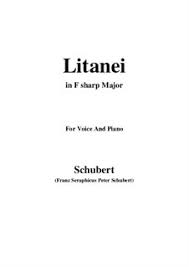 One of the most famous is the versio by franz schubert (1825), composed as ellens dritter gesang (ellen's third song), d839, part 6 of his opus 52, a setting of seven songs from walter scott's popular epic poem the lady of the lake, translated into german by adam storck. Litany D 343 By F Schubert Sheet Music On Musicaneo