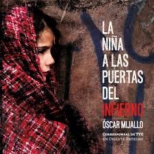 La niña a las puertas del infierno von Óscar Mijallo