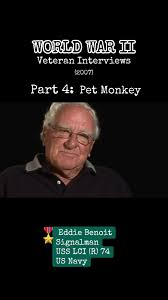 Part 4: Interview w/ WW2 veteran, Edward Napoleon Benoit. Eddie surviv...