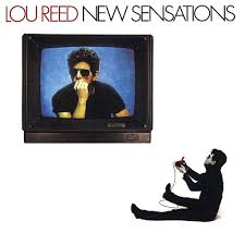 Lou Reed - New Sensations (1984) : rAlbumArtPorn