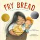 Fry Bread and Fun: Family Storytime event image