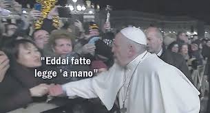 E noi oggi abbiamo una relazione non tanto buona col creato. Papa Francesco E La Frase Rubata Cosa Gli Ha Detto Davvero La Cinese Eddai Fatti Poi Gli Schiaffi Libero Quotidiano