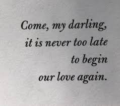 Glad We Are Together Again Because Each Day I Find A Reason To Love You More Each Day Real Love Quotes Love Quotes Lost Love Quotes